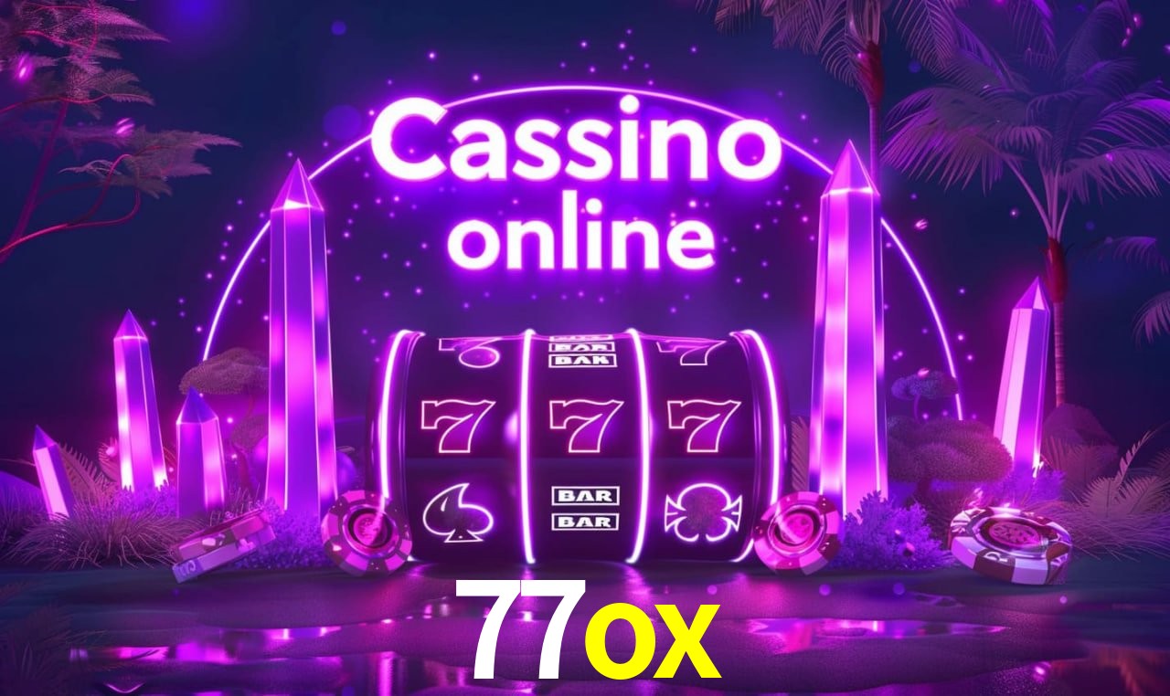 Tecnologia da Plataforma 77ox